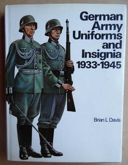 German Army Uniforms & Insignia 1933-45 Book